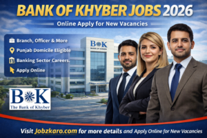 Bank of Khyber Jobs 2026 – Online Apply | Latest BOK Advertisement